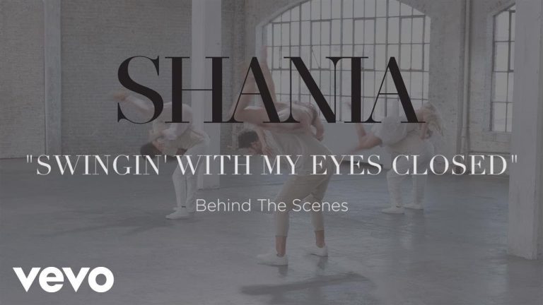 Shania Twain – Swingin’ With My Eyes Closed (Behind The Scenes)